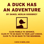 A Duck has an Adventure Home